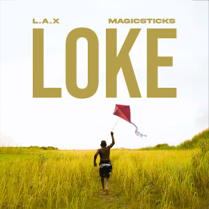 Magicsticks的專輯Loke