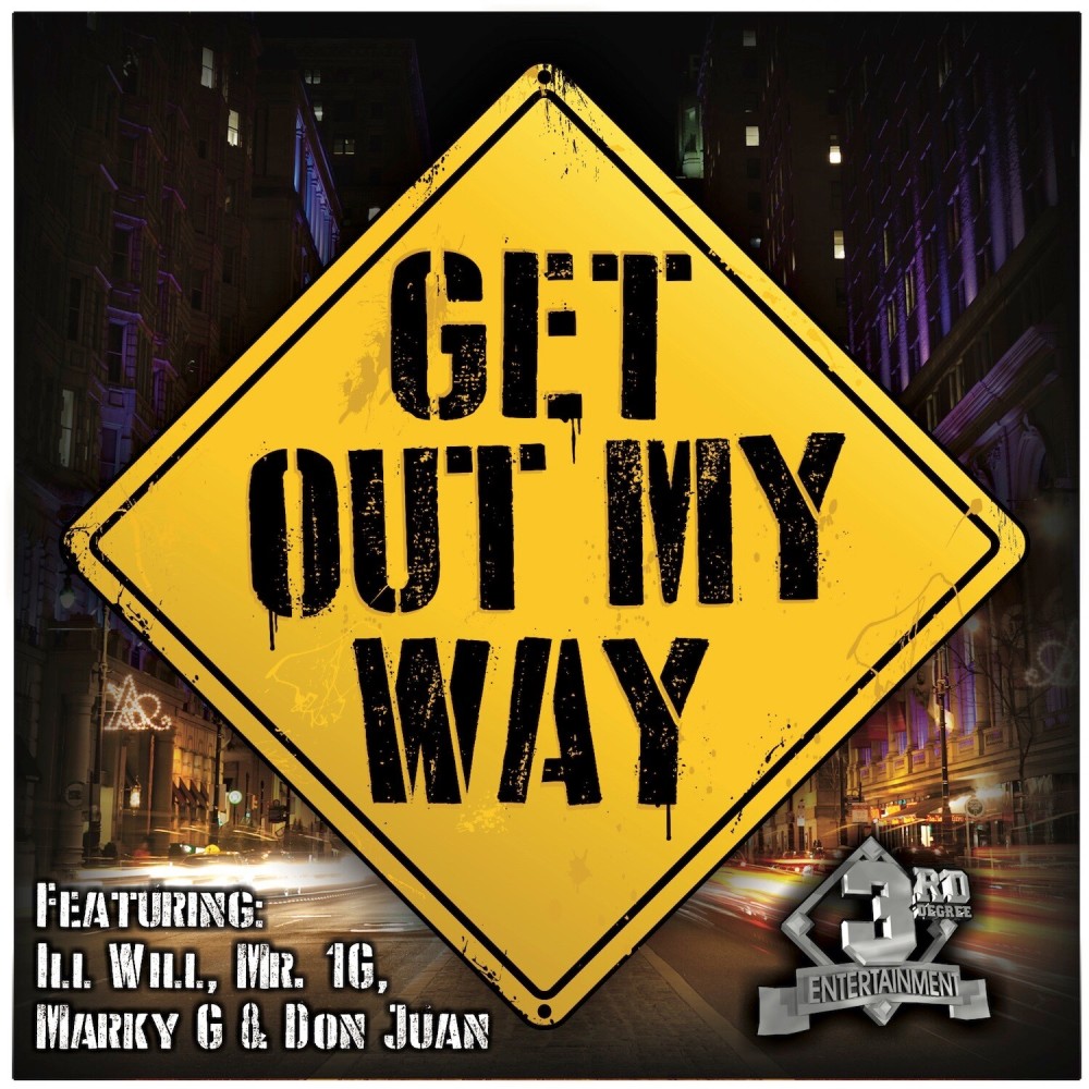 Get out My Way (Explicit)