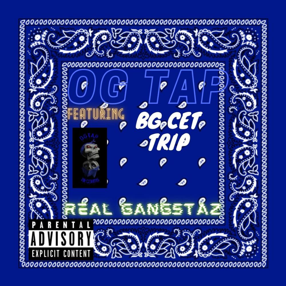 Real Gangstaz (feat. BG CET TRIP) (Explicit)