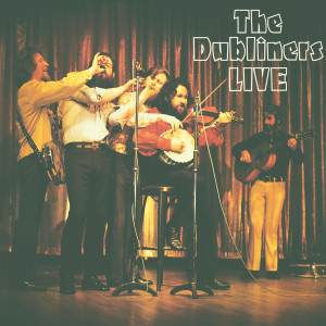 ดาวน์โหลดและฟังเพลง Weila Waila (Live) พร้อมเนื้อเพลงจาก The Dubliners
