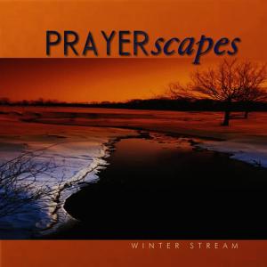 Prayerscapes - Winter Stream