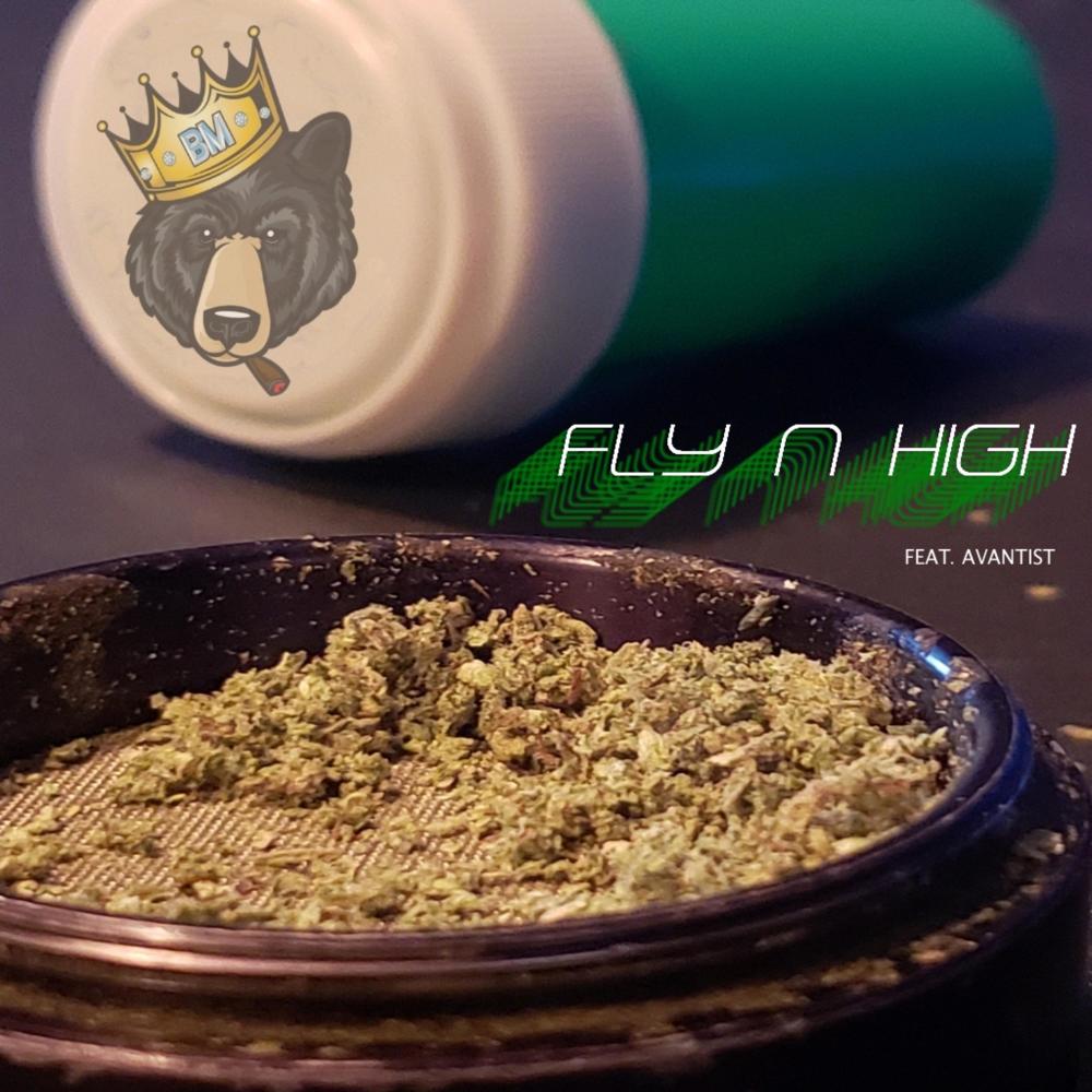 Fly N High(feat. Avantist) (Explicit)