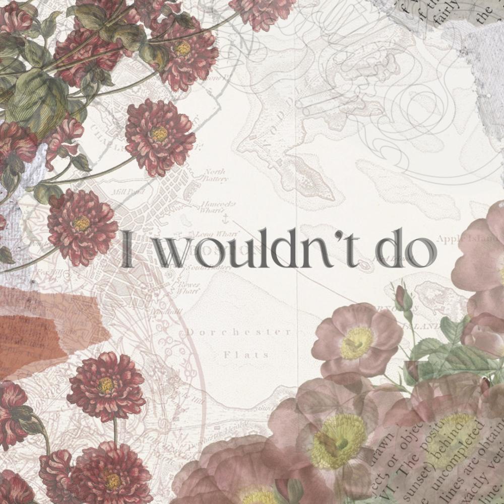 I wouldn't do (feat. chasay) (Explicit)
