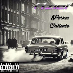 Aziel的专辑Perreo Caliente (Explicit)