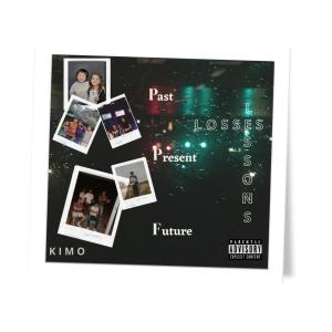 อัลบัม Losses Into Lessons (Explicit) ศิลปิน Kimo