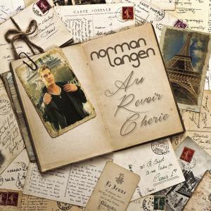 ดาวน์โหลดและฟังเพลง Au revoir, Cherie พร้อมเนื้อเพลงจาก Norman Langen