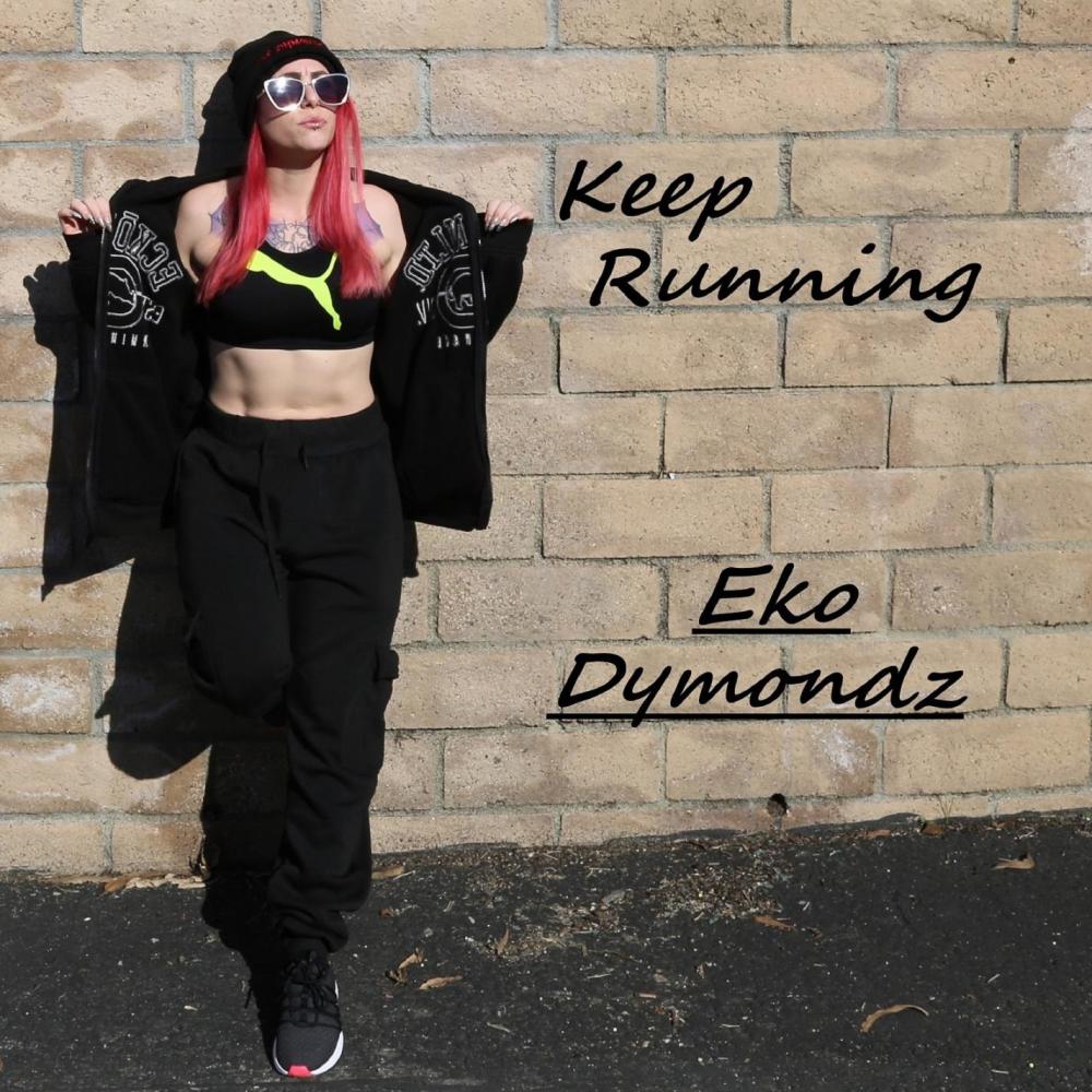 Keep Running (Explicit)