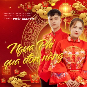 Listen to Ngựa Phi Qua Đón Nàng song with lyrics from Phát Nguyễn