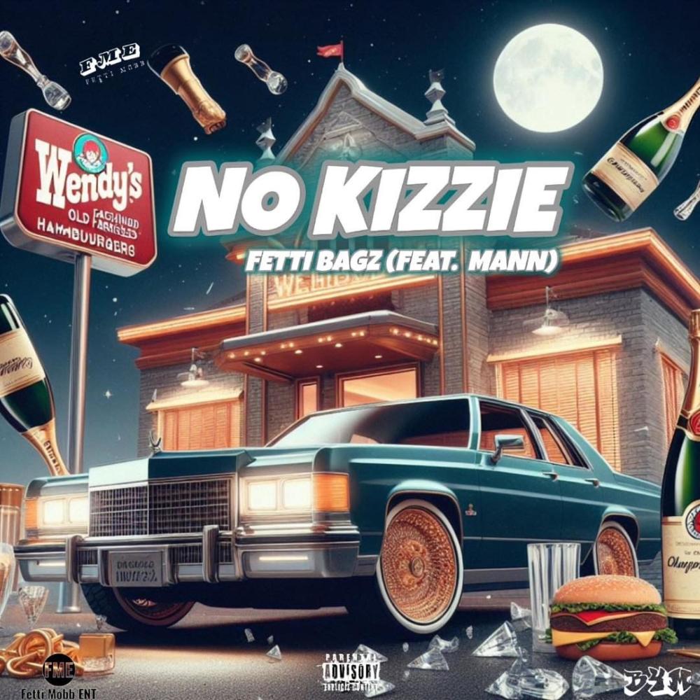 No Kizzie (feat. Mann) (Explicit)