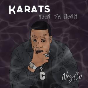 Album Karats (feat. Yo Gotti) [NayCo Remix] (Explicit) from Morti-cole Records