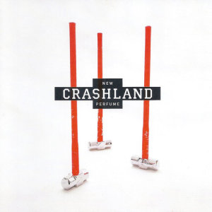 Crash Land的專輯New Perfume
