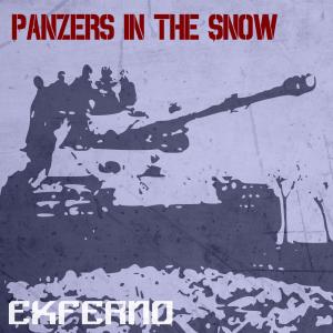 Dengarkan lagu Panzers In The Snow nyanyian Exferno dengan lirik