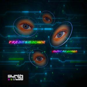 收听Xymon的Dreams Machine (Dreams Machine)歌词歌曲