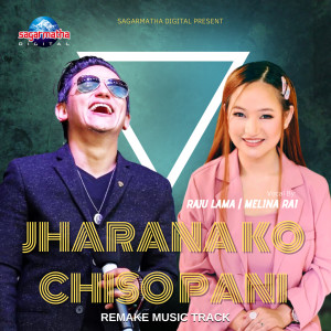 Album Jharana ko Chiso Pani (Music Track) from Raju Lama