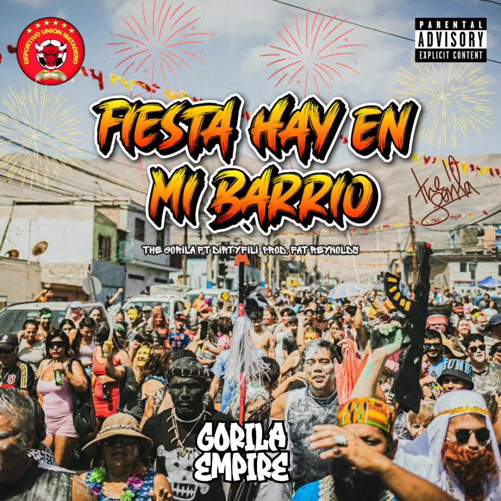 Fiesta Hay en mi Barrio (feat. Dirtyfili & Fat Reynolds) (Explicit)