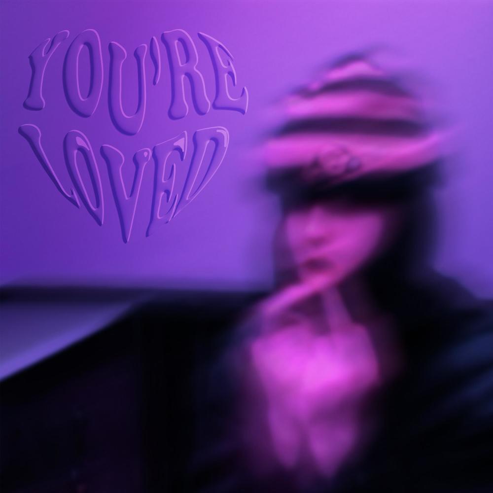 You're Loved (Explicit)
