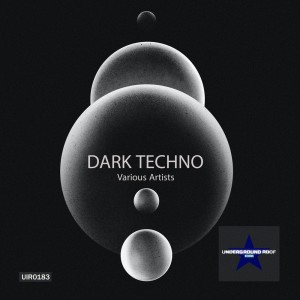 Various Artists的專輯Dark Techno