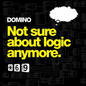 Domino的專輯Not Sure About Logic Anymore