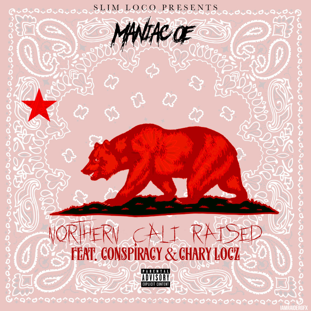 Northern Cali Raised (Explicit)