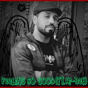 Dengarkan lagu Feeling so good(feat Hi-Def) nyanyian Bearbearic dengan lirik