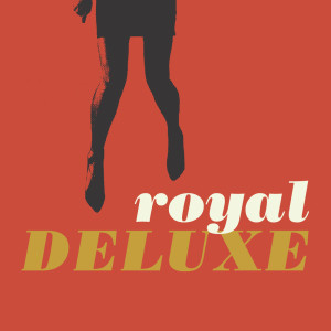 Album Royal Deluxe from Royal Deluxe