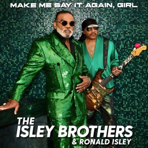 Album Make Me Say It Again, Girl (Explicit) from Ronald Isley