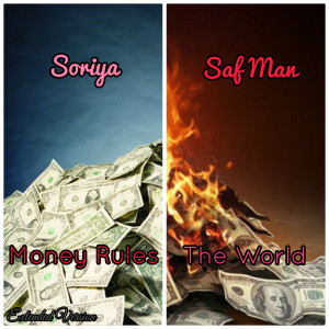 Soriya的專輯Money Rules the World (Extended Version) (Explicit)