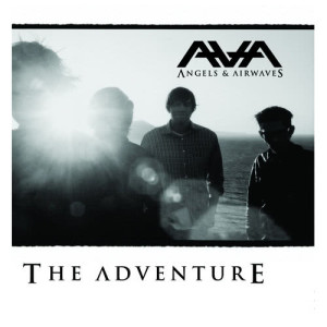 อัลบัม The Adventure ศิลปิน Angels and Airwaves
