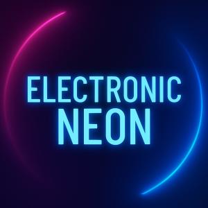 收聽King Fresh的Electronic Neon歌詞歌曲