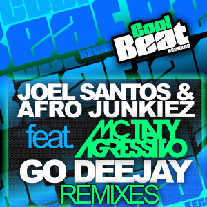 ดาวน์โหลดและฟังเพลง Go Deejay (Dj Ricardo Rocha & Djash Remix) พร้อมเนื้อเพลงจาก Joel Santos