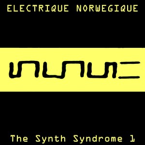 ดาวน์โหลดและฟังเพลง The Synth Syndrome 1 พร้อมเนื้อเพลงจาก Electrique Norwegique