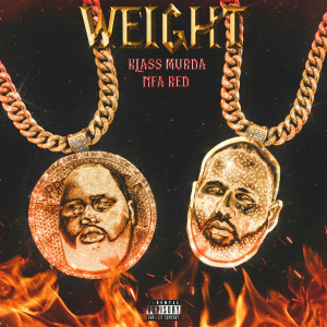 NFA RED的專輯Weight (Explicit)