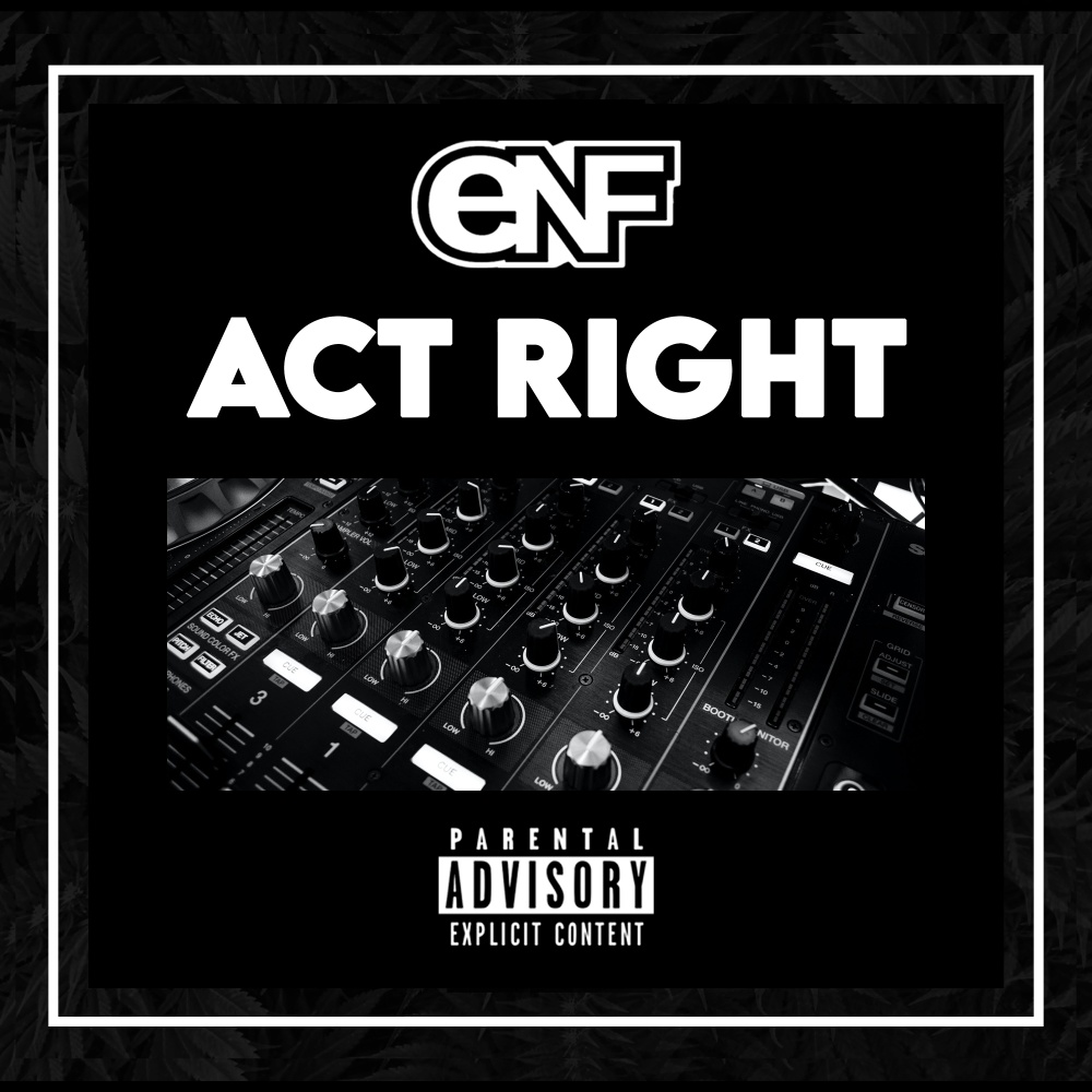 Act Right (Explicit)