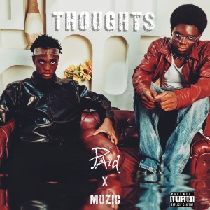 Paid的专辑Thoughts