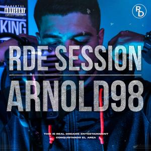 Arnold98的專輯Arnold98: RDE Session (Explicit)