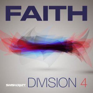 ดาวน์โหลดและฟังเพลง Faith (Radio Edit) พร้อมเนื้อเพลงจาก Division 4