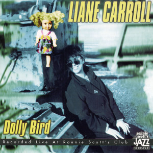 ดาวน์โหลดและฟังเพลง Bird Chase Bird พร้อมเนื้อเพลงจาก Liane Carroll
