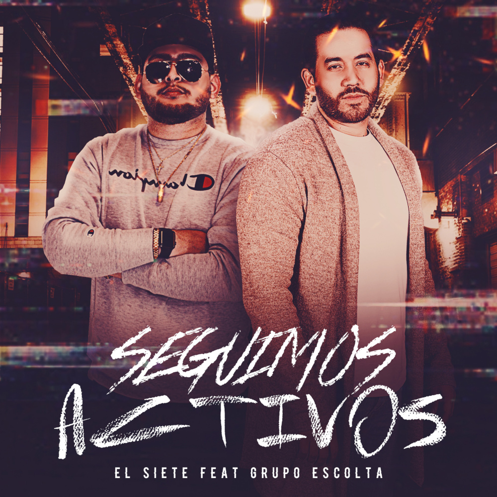 Seguimos Activos (feat. Grupo Escolta)