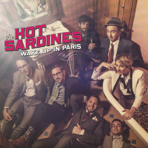 ดาวน์โหลดและฟังเพลง Zazou (Sweet Sue) พร้อมเนื้อเพลงจาก The Hot Sardines