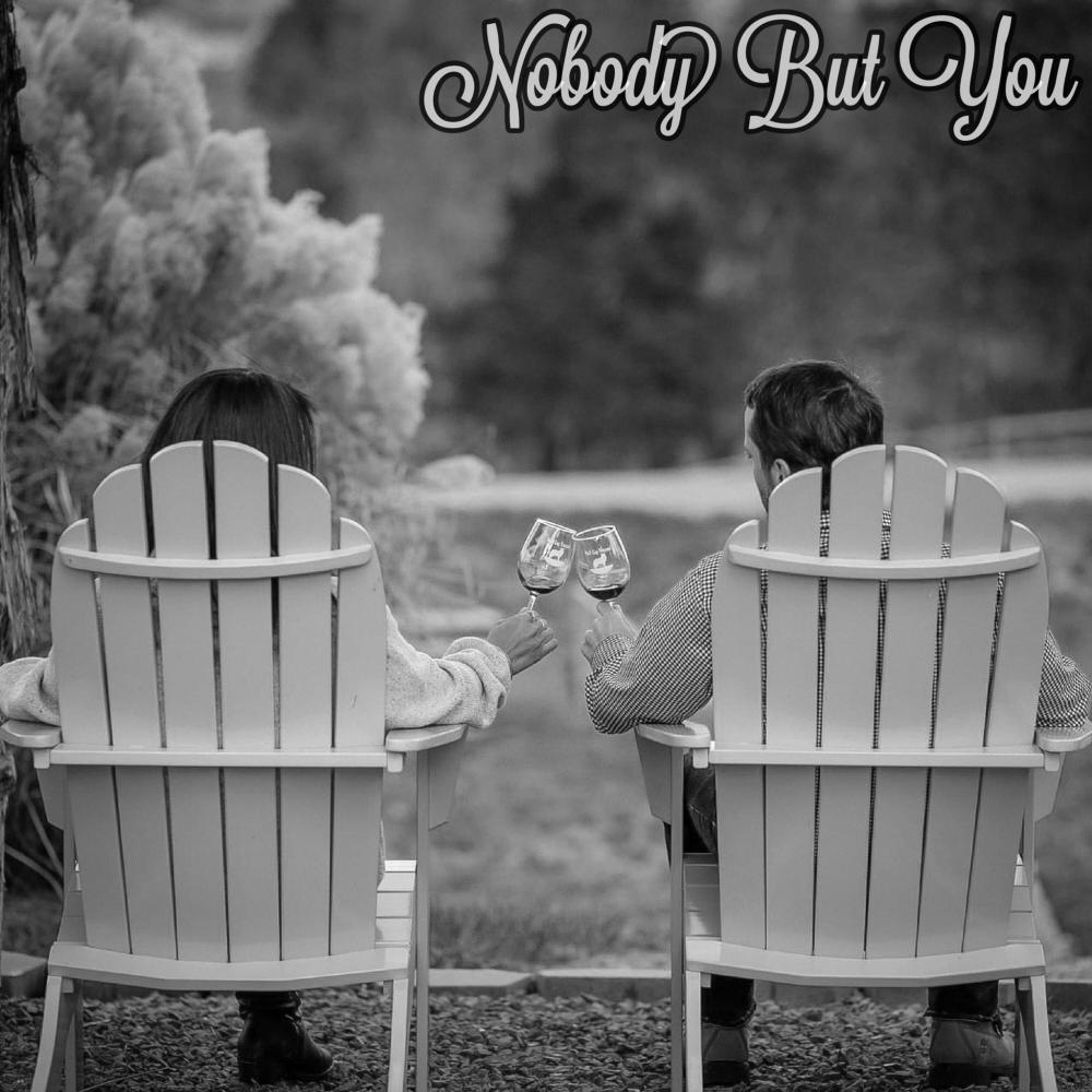Nobody But You (Explicit)