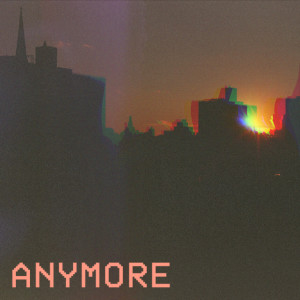 ดาวน์โหลดและฟังเพลง Anymore พร้อมเนื้อเพลงจาก Surf Rock Is Dead