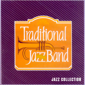 Traditional Jazz Band的專輯Jazz Collection