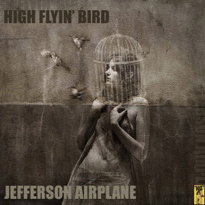 Dengarkan Would You Love Me? lagu dari Jefferson Airplane dengan lirik