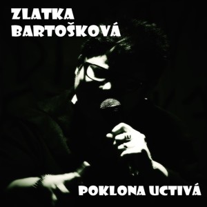 Album Poklona uctivá from Zlatka Bartošková