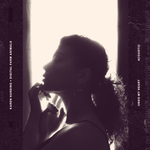ดาวน์โหลดและฟังเพลง Undo My Heart (Acoustic Version) พร้อมเนื้อเพลงจาก KAREN HARDING
