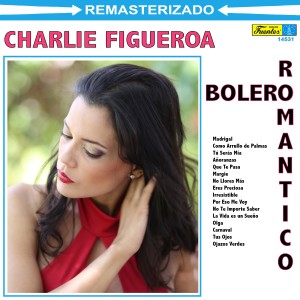 Charlie Figueroa的專輯Bolero Romántico