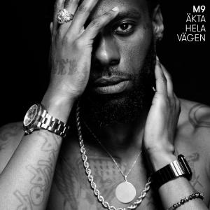 收聽M9的Äkta hela vägen (Explicit)歌詞歌曲