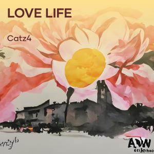 ดาวน์โหลดและฟังเพลง Love Life พร้อมเนื้อเพลงจาก Catz4