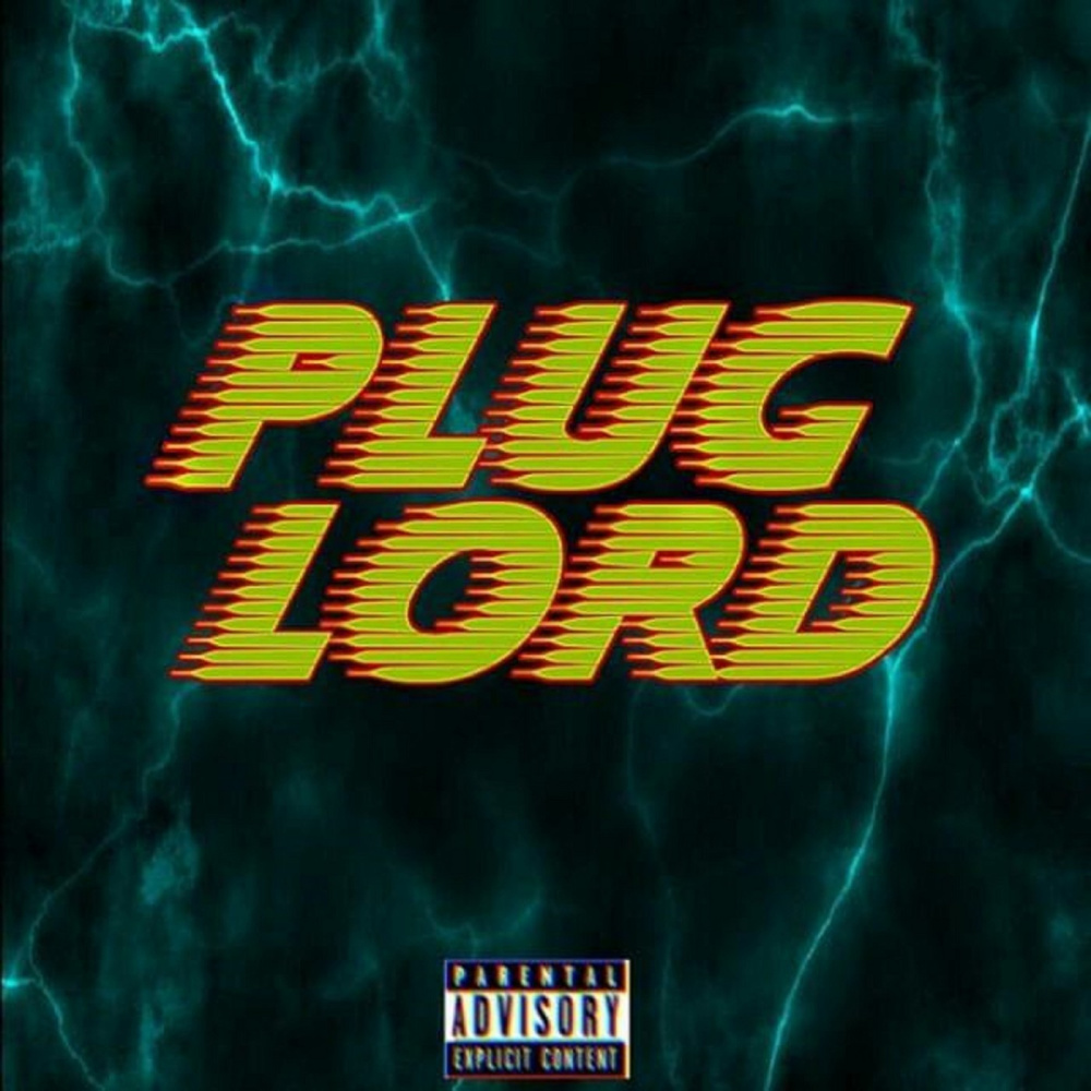 Plug Lord (Explicit)
