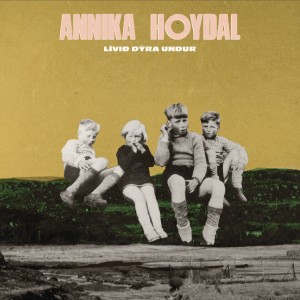 Album Lívið dýra undur oleh Annika Hoydal